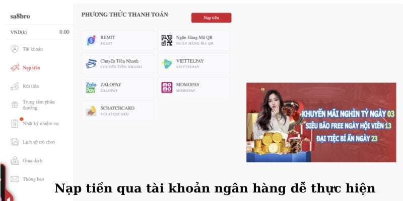 Cách nạp tiền qua tài khoản ngân hàng dễ thực hiện