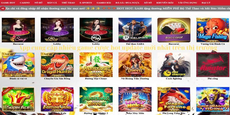 App SA88 cung cấp nhiều game cược hot update mới nhất trên thị trường